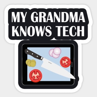 My Grandma Knows Tech Sticker